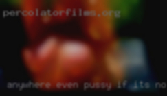 Anywhere even pussy if its not regular fun.