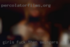 Girls fuck then swingers do FFM threesome launge in Champaign County.